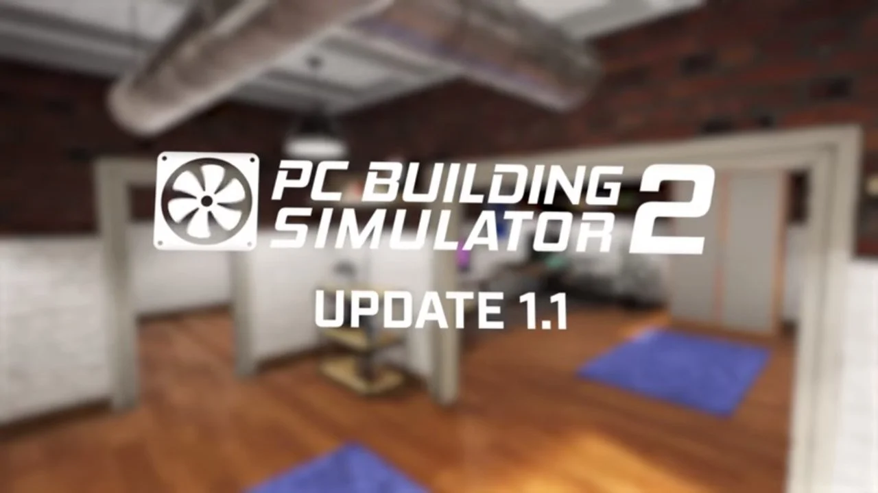 Update For PC BUILDING SIMULATOR 2 Brings Latest-Gen Components