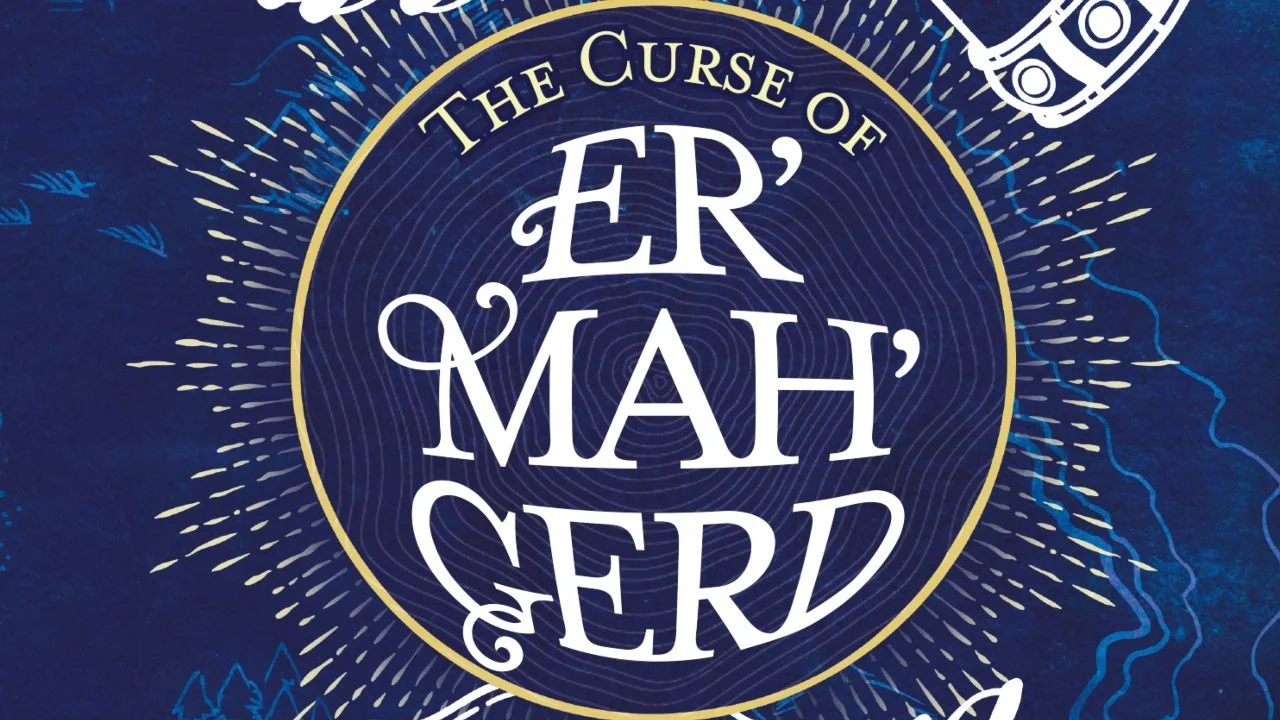 Comedic TTRPG Title THE CURSE OF ER'MAH'GERD Is Designed For Newcomer