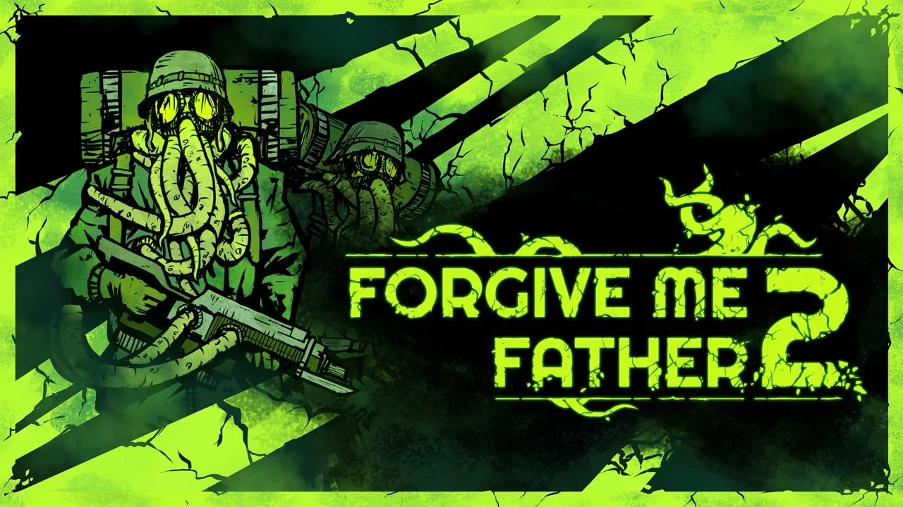Say Your Prayers For The PC Release Of FORGIVE ME FATHER 2