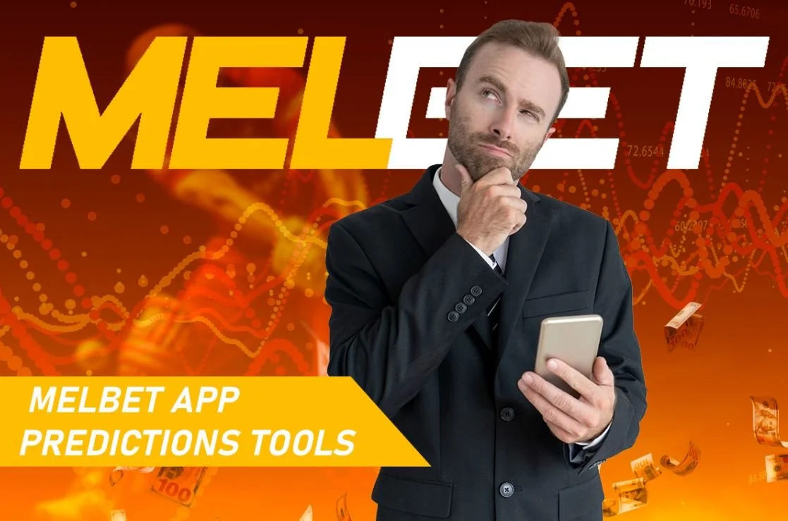 Melbet App Predictions tools: Helping Bangladesh Bettors&nbsp;