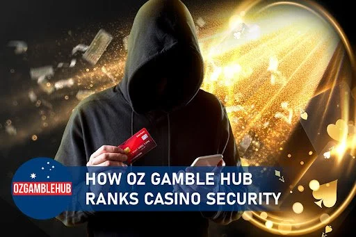 How Oz Gamble Hub Checks Security: Features for Australian Casinos