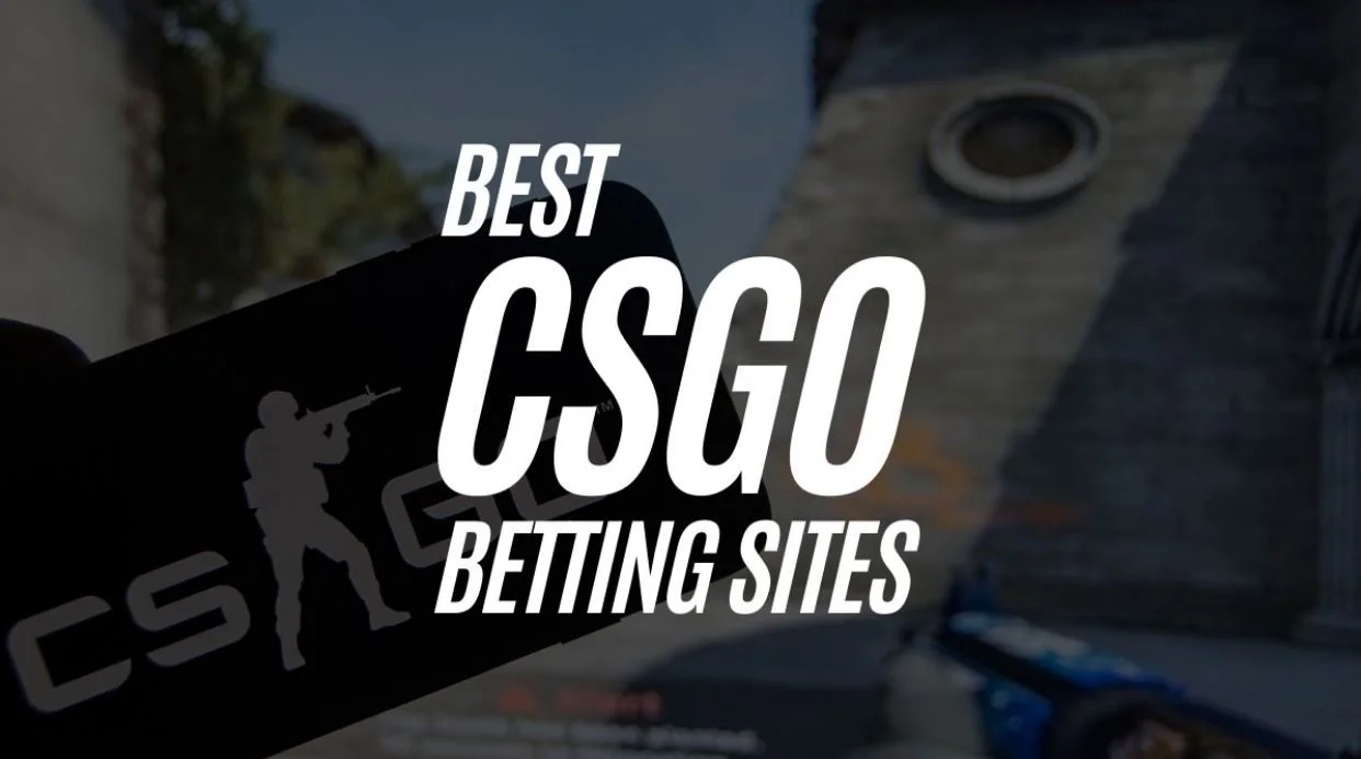10 Best CSGO Betting Sites (2025): Bet on CS2 Online