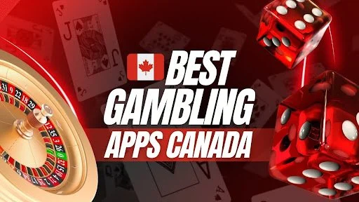 Best Gambling Apps in Canada for Real Money Play (2026)