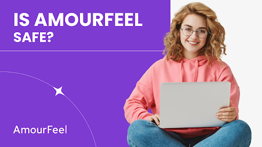 Is AmourFeel Safe? A Deep Security Review Every User Should Read