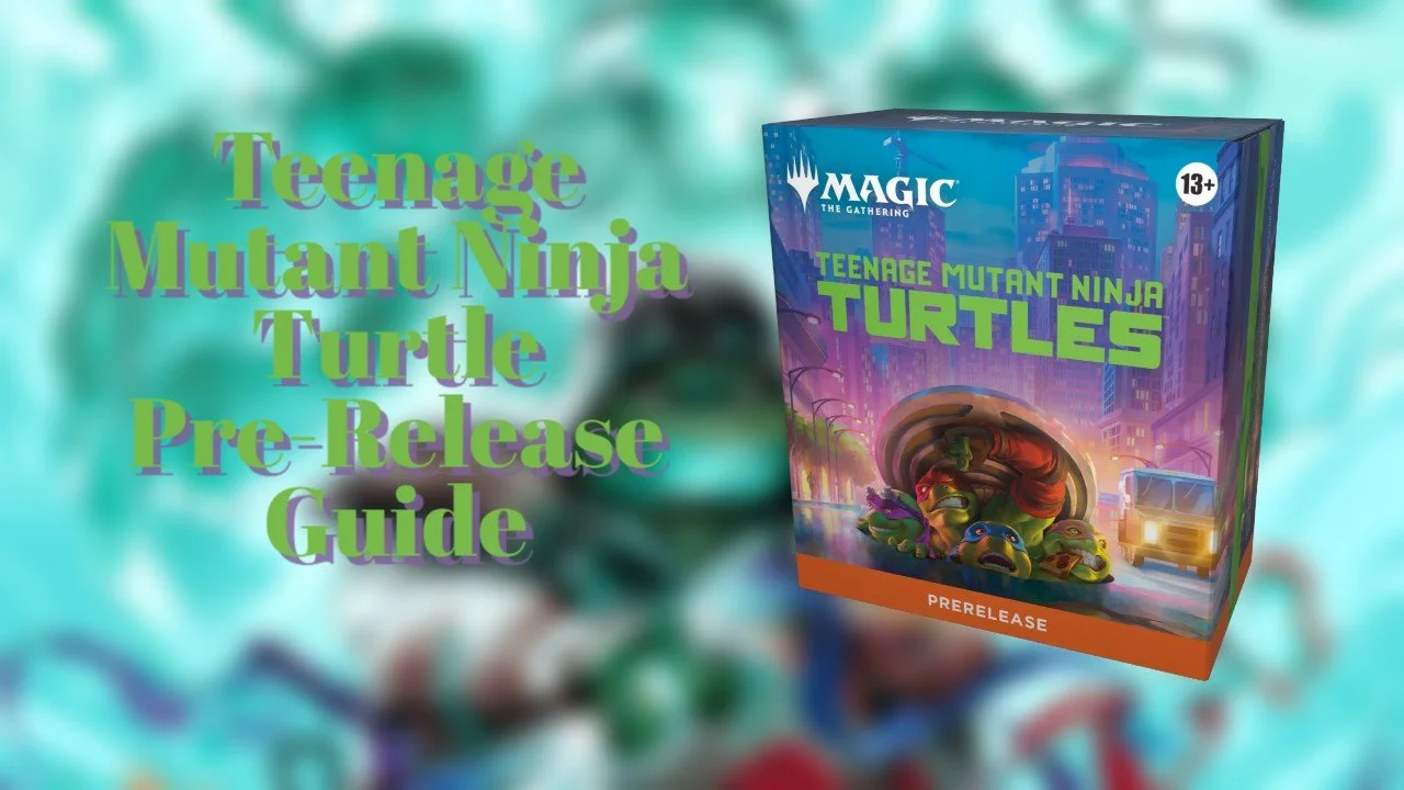 MTG Universes Beyond: Teenage Mutant Ninja Turtles Limited Sealed and Draft Guide