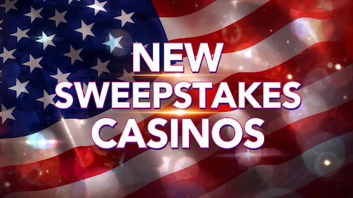 Brand New Sweepstakes Casinos in USA for March 2026