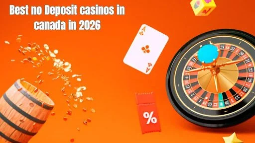 No Deposit Casino Canada 2026 | Best Free Bonus Casinos For Canadians