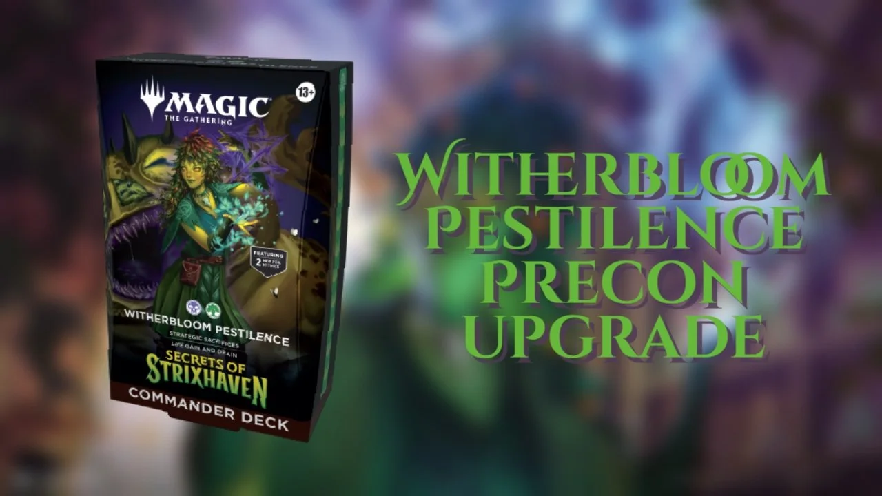 Witherbloom Pestilence Precon Upgrade Guide