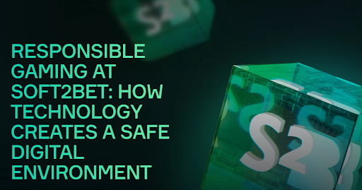 Responsible Gaming at Soft2Bet: How Technology Creates a Safe Digital Environment