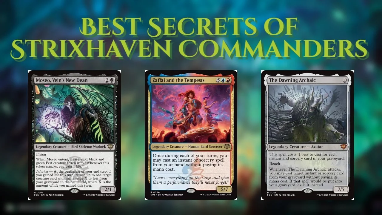 Best Secrets of Strixhaven Commanders To Build Beyond The Elder Dragons