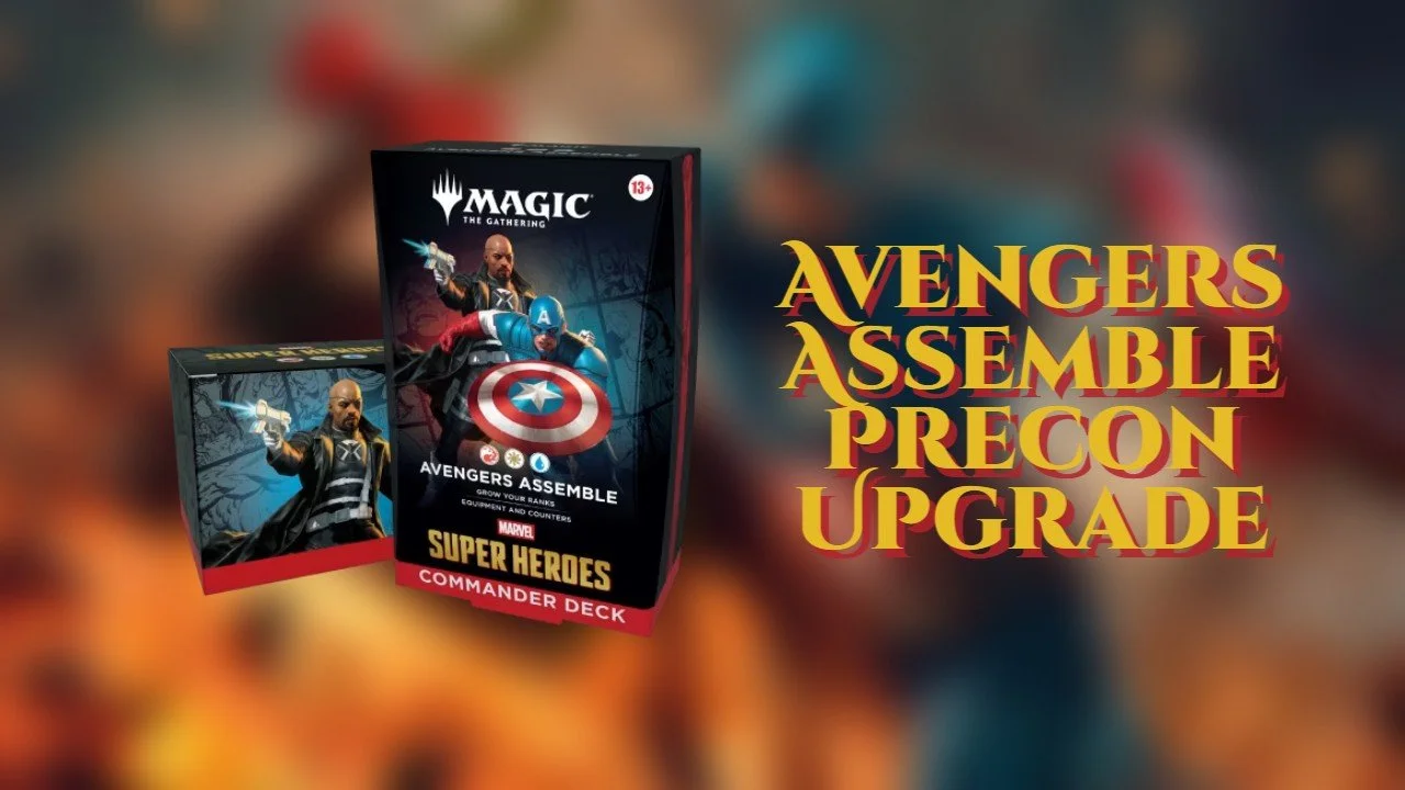 Avengers Assemble Precon Upgrade Guide
