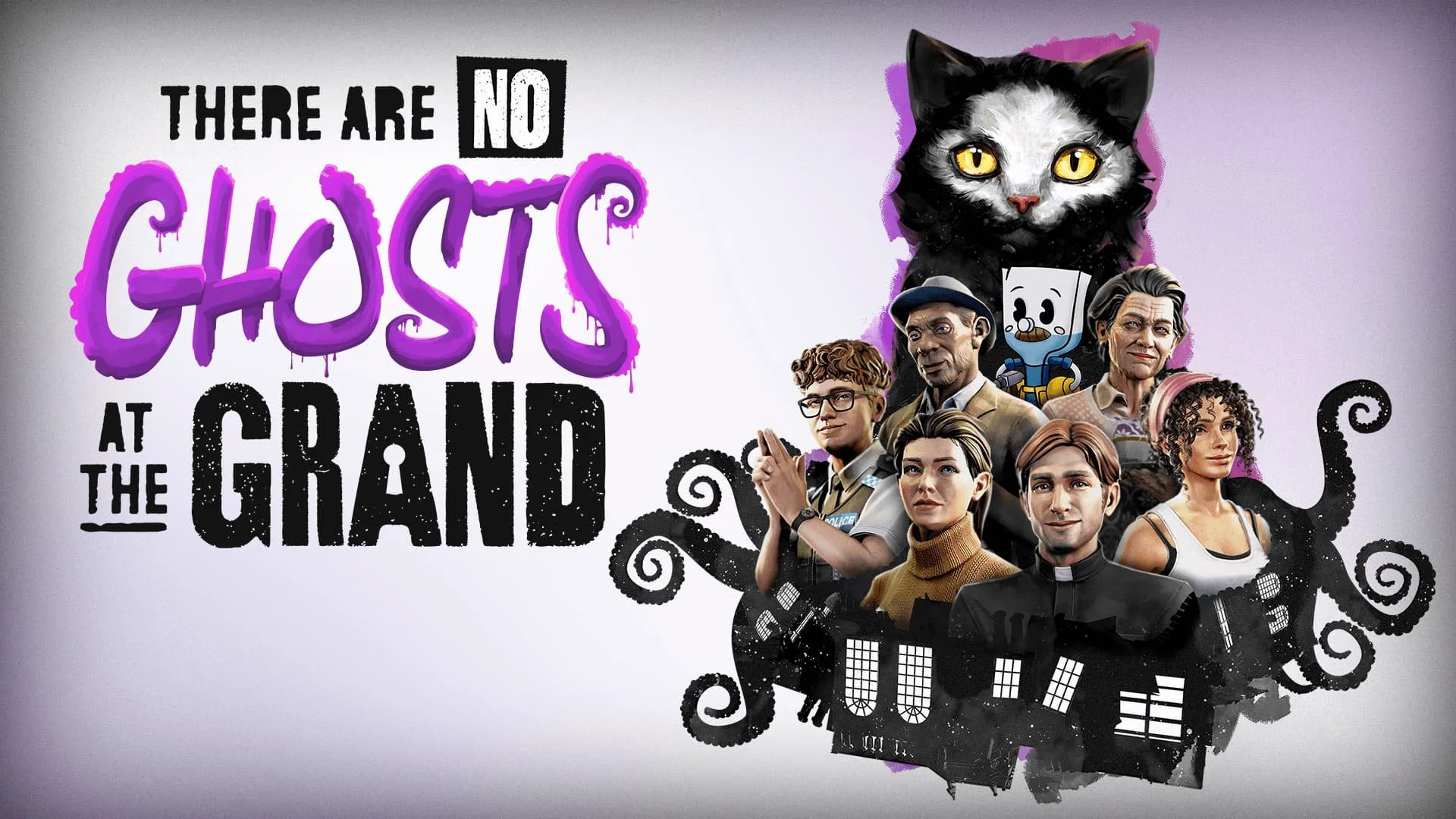 Everything You Need to Know About There Are No Ghosts at the Grand