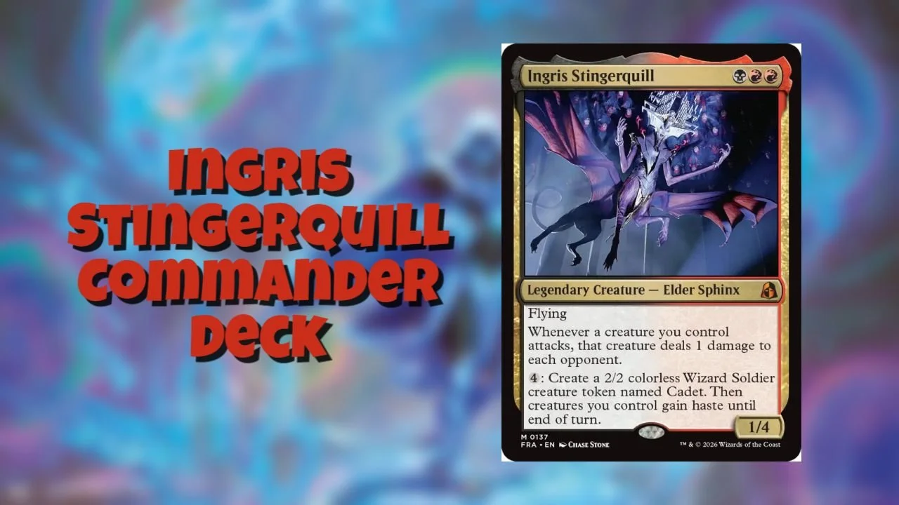 How To Build An Ingris Stingerquill Commander Deck