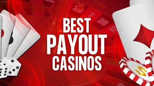 Best Payout Casinos Finding The Highest Payout Online Casino 2025 Best Payout Casinos Finding The Highest Payout Online Casino 2025