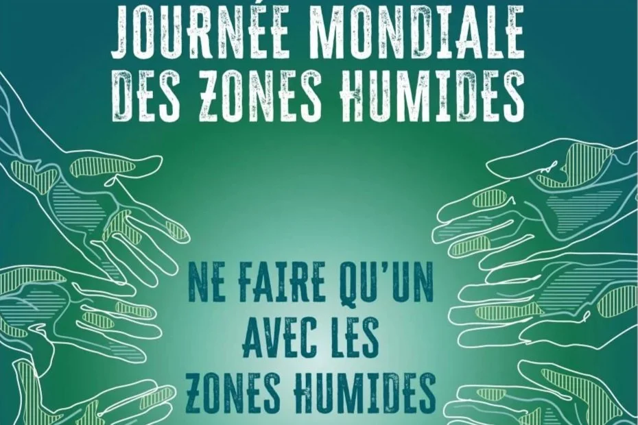 Journée Mondiale des Zones Humides