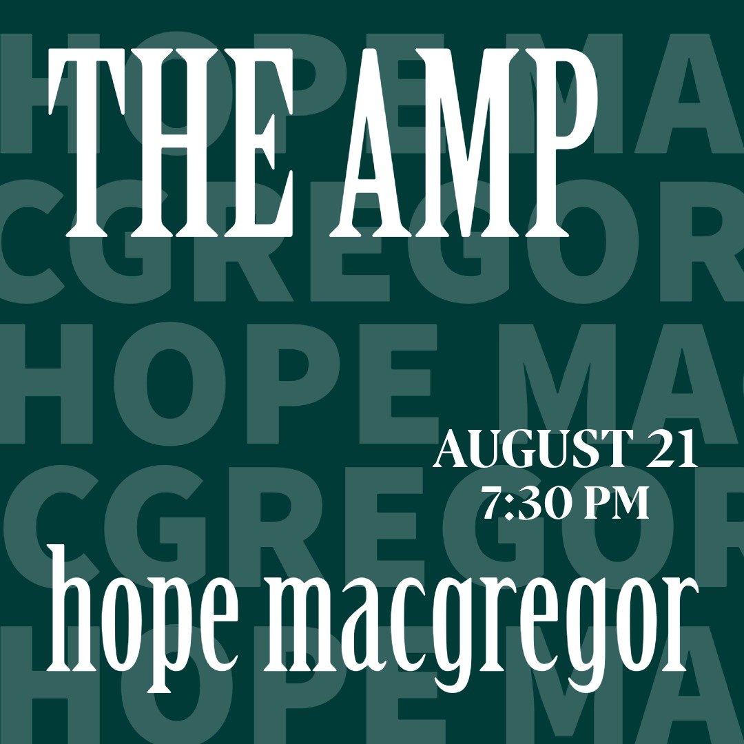 It's Friday! If you don't have any plans tonight, we will see you at @ampatthemarket for @hopemacgregormusic at 7:30 pm! 🎶