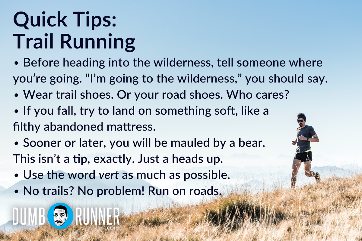 Quick Tips for Runners — Mark Remy's DumbRunner.com