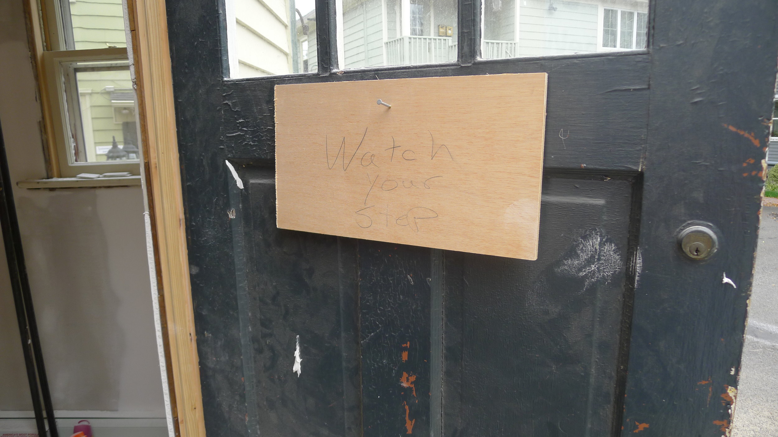This is the door to nowhere right now!