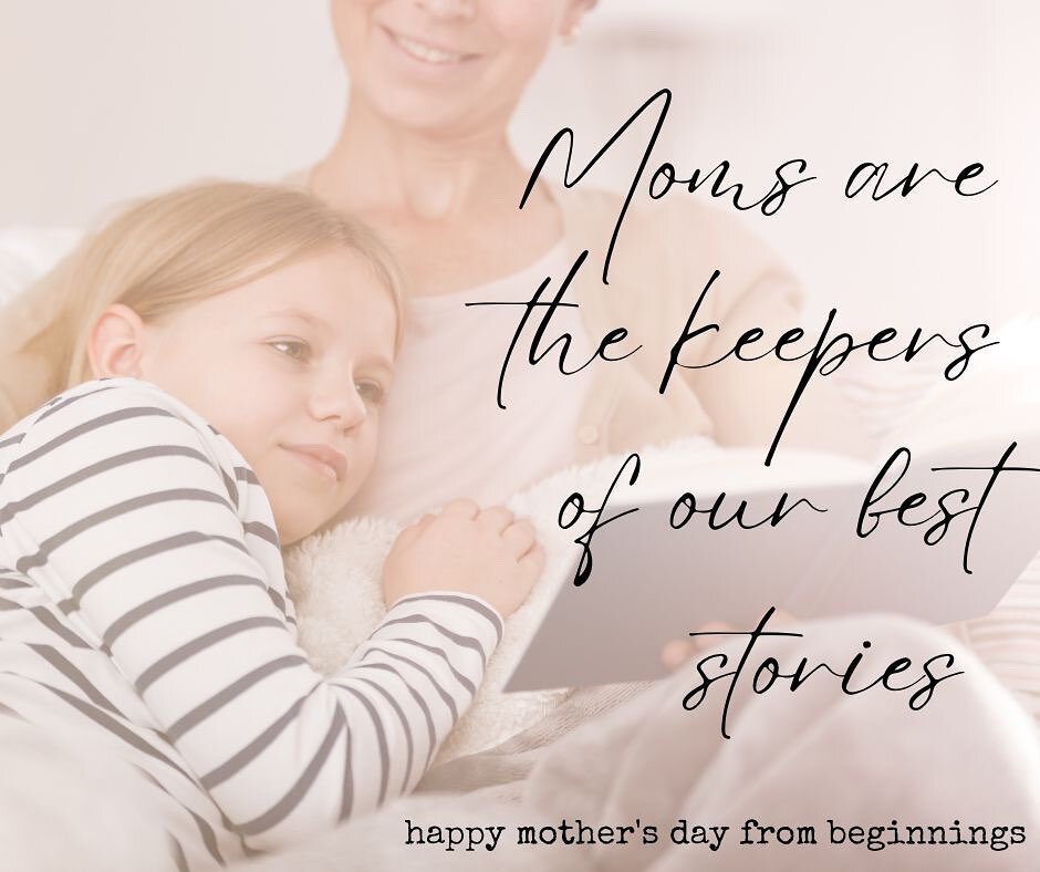 Moms, we ❤️ you. Thank you for holding our stories in your heart. 📖