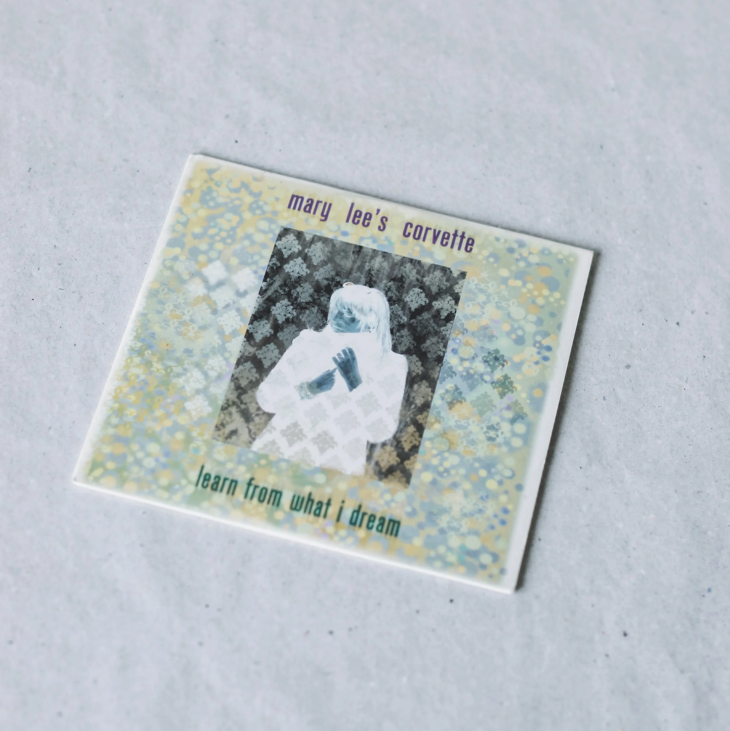 CD Mary Lee's Corvette - Learn From What I dream