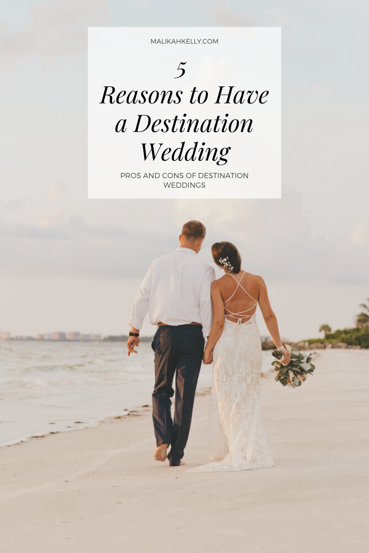 5 Tips to Effortlessly Plan Your Dream Destination Wedding — Malikah Kelly