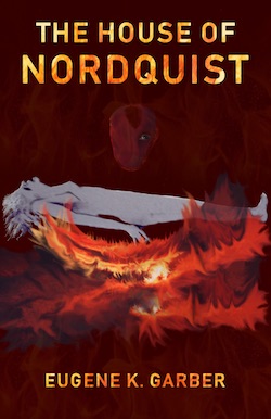The House of Nordquist by Eugene K Garber, cover image