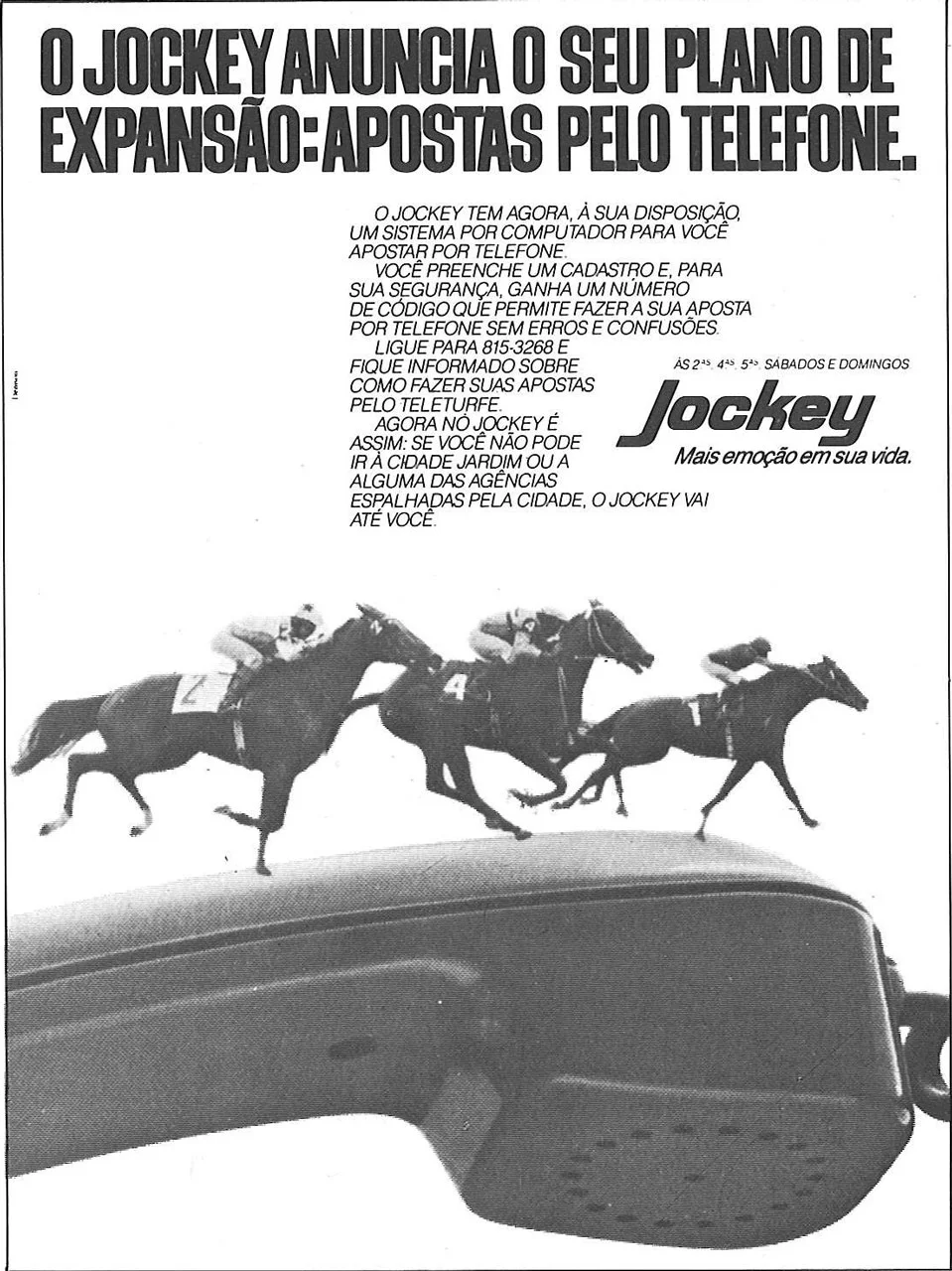 Jockey - Expansão