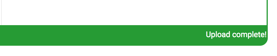 This status appears when the upload has completed and stays visible until you start to compile a new program.