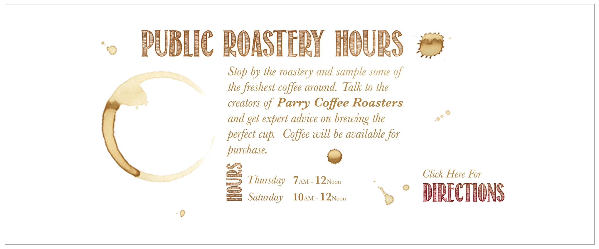 Public Roastery Hours Banner