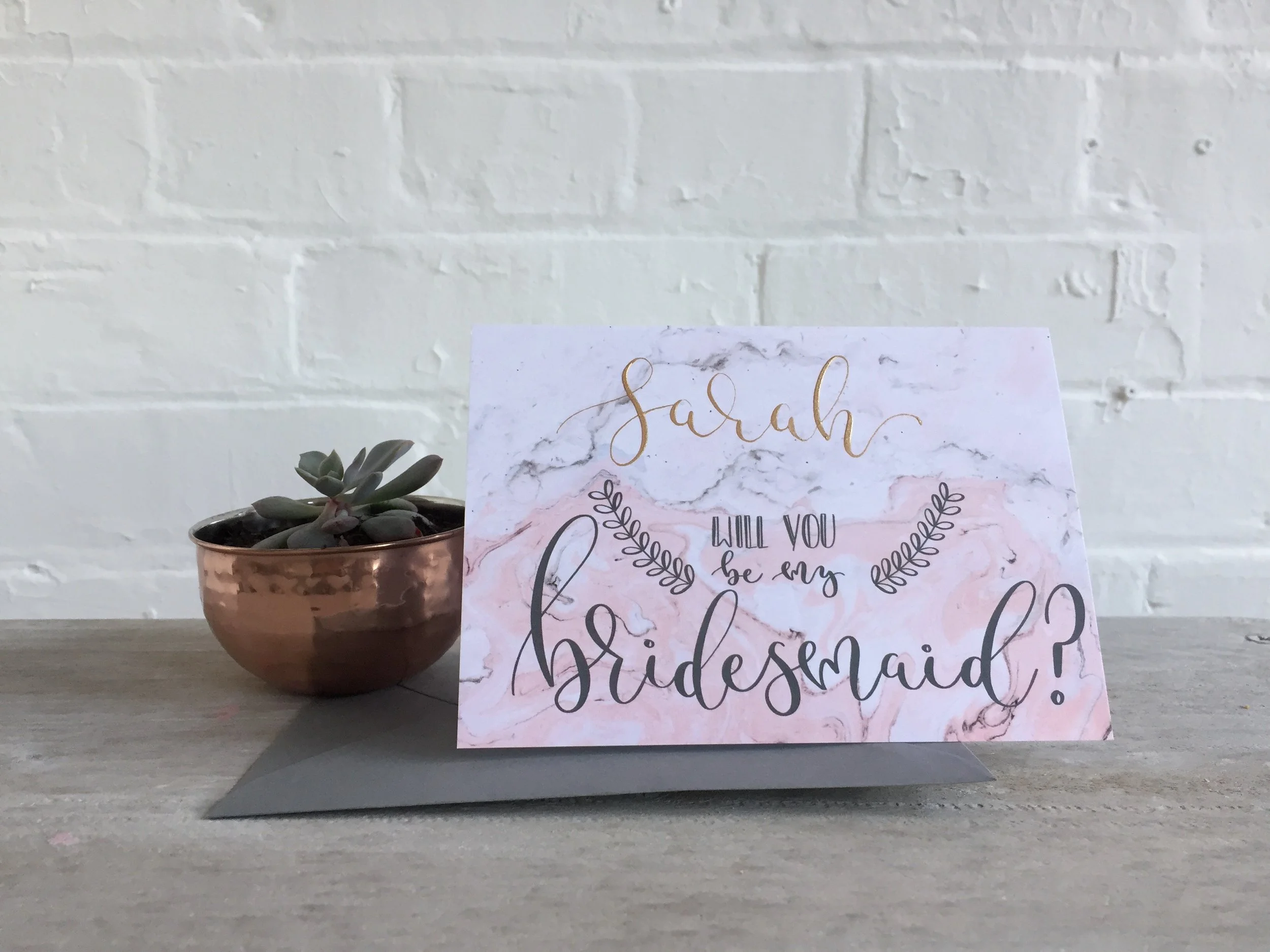 hand illustrated in modern calligraphy, will you be my bridesmaid card