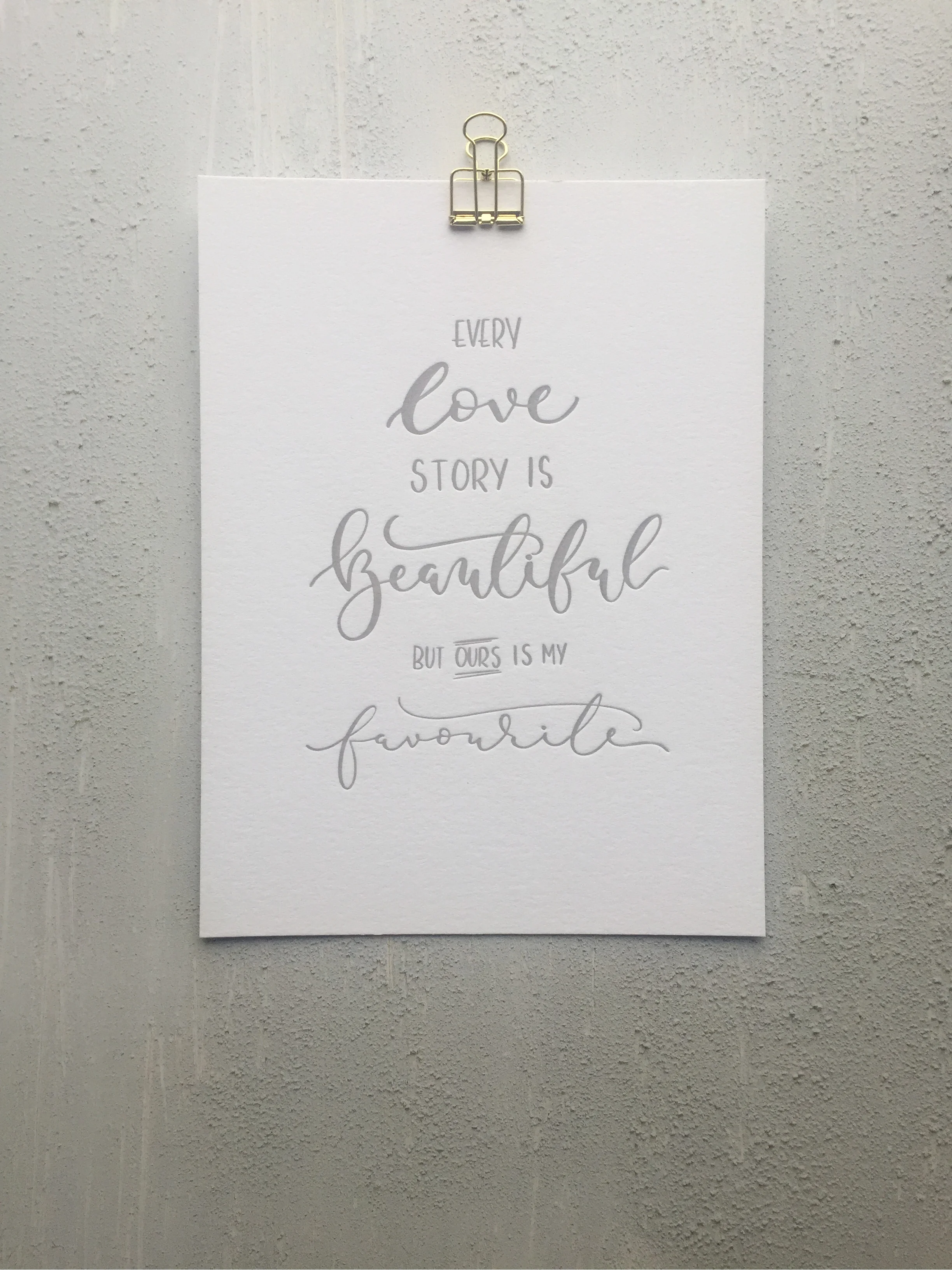 Home and giftware letter pressed wall art with hand illustrated calligraphy