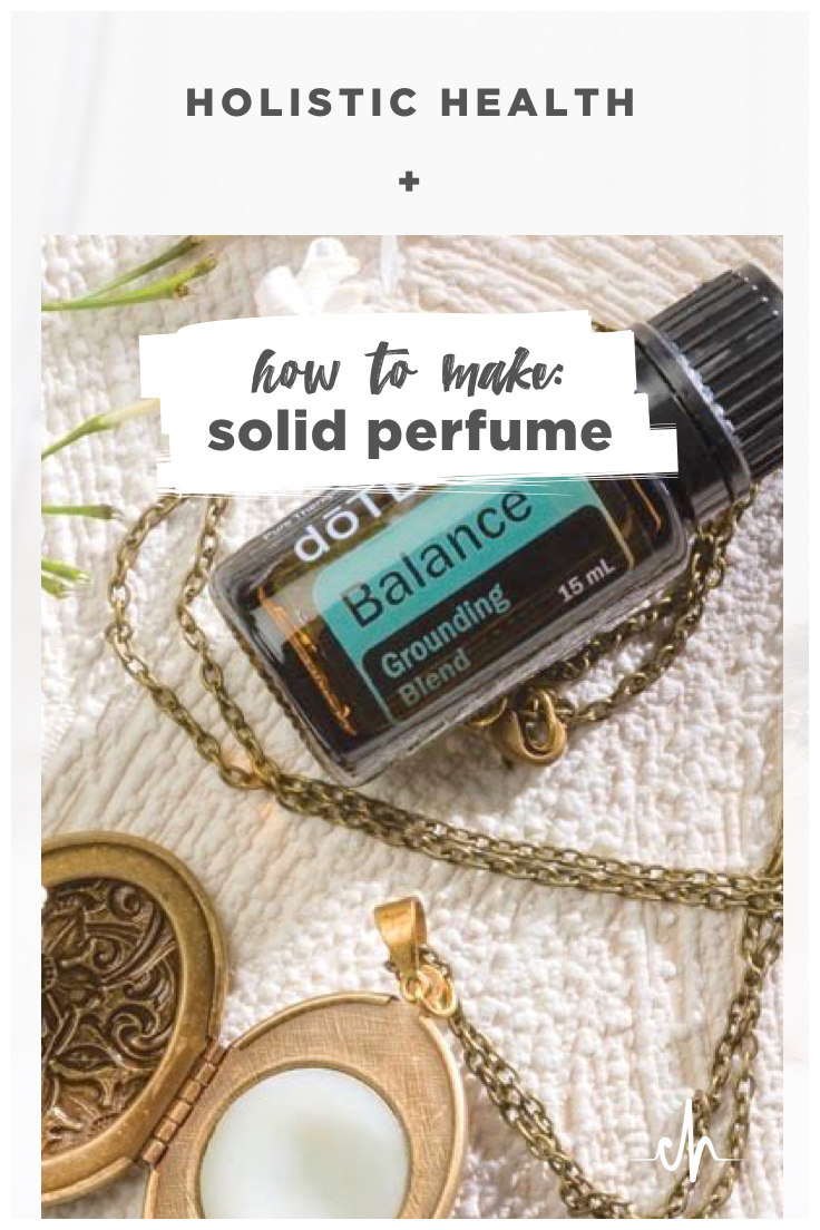 How To Make Solid Perfume