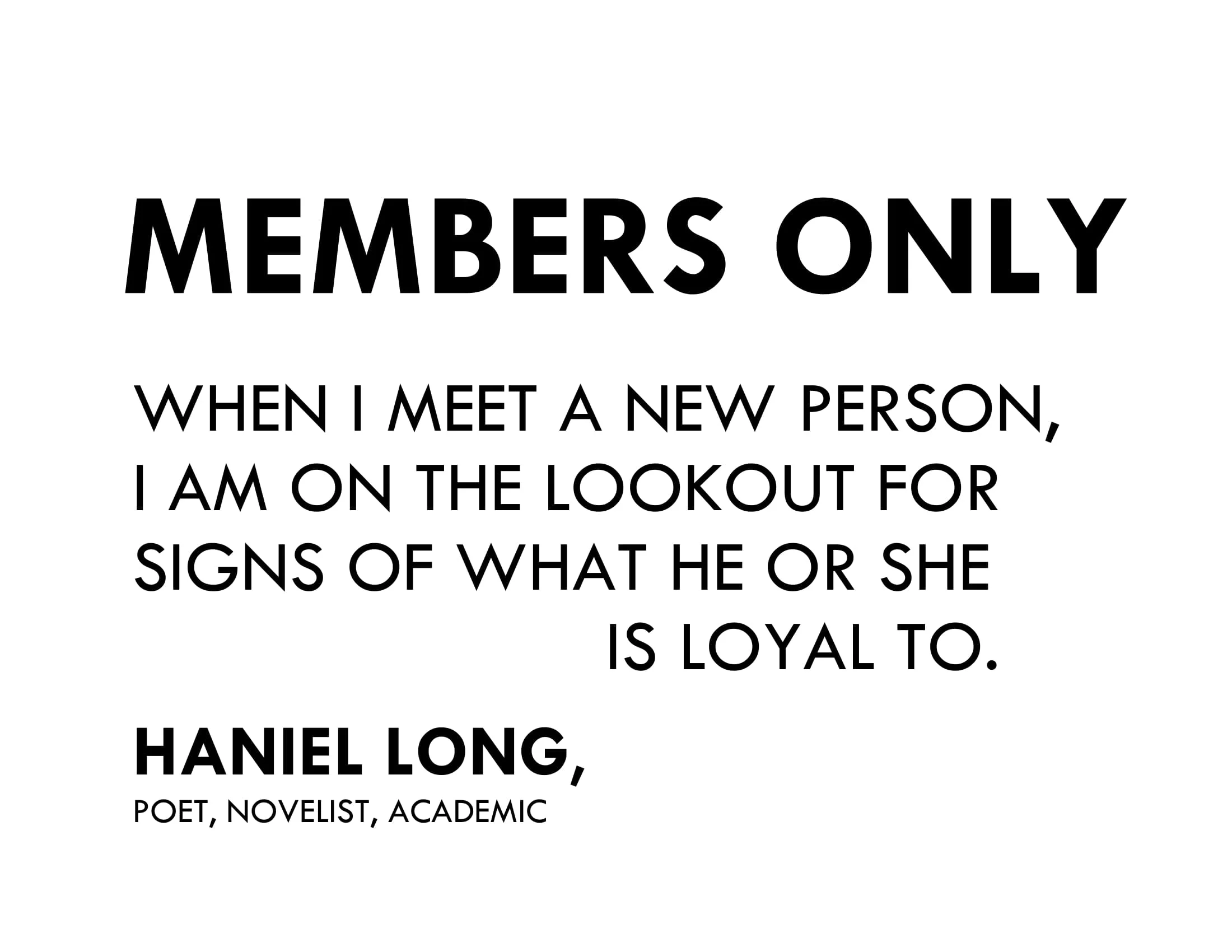 GROUP THINK - 01.2018 - MEMBERS ONLY - Haniel Long.jpg