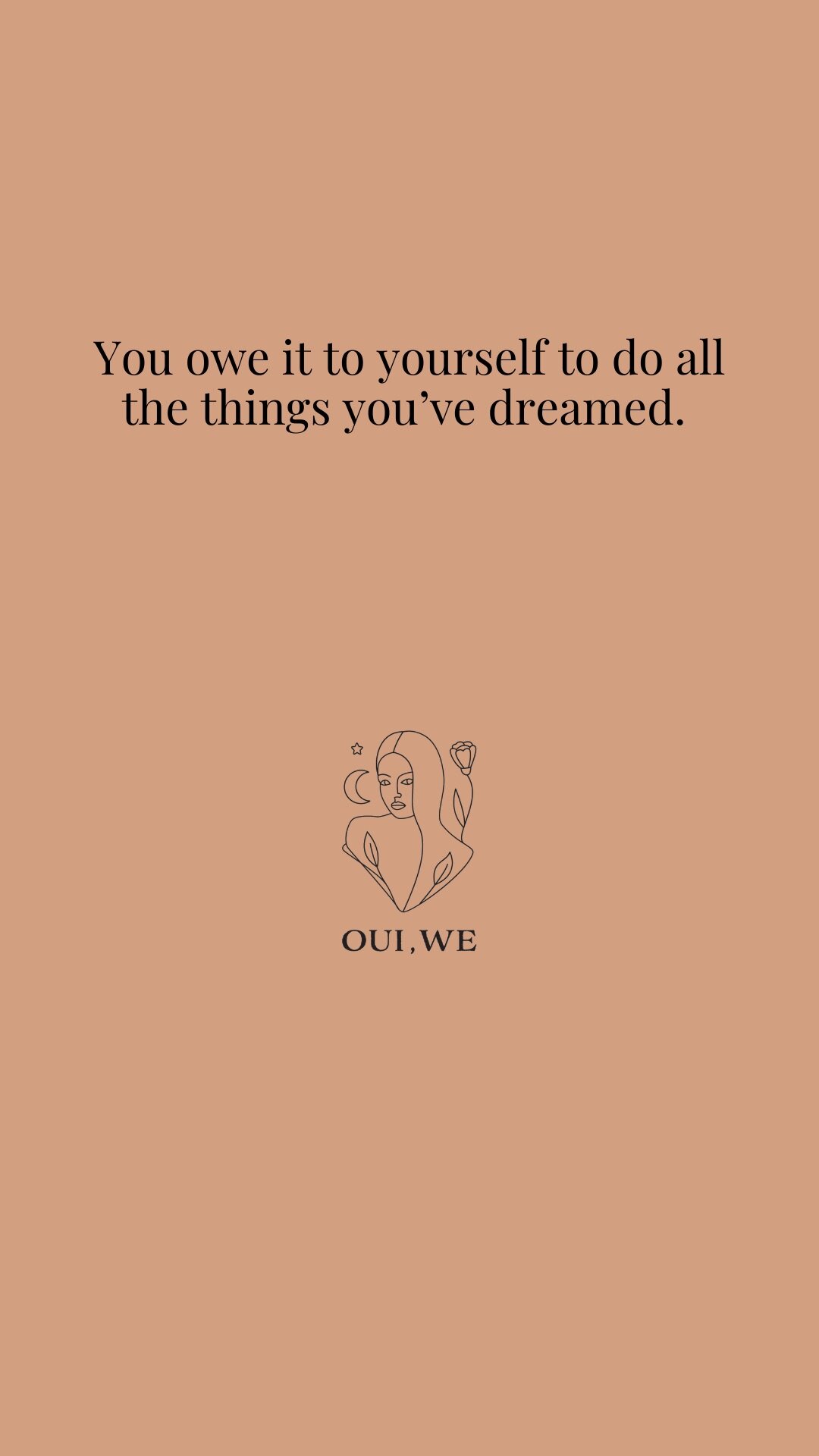 Motivational Quote iPhone Wallpaper — OUI, WE