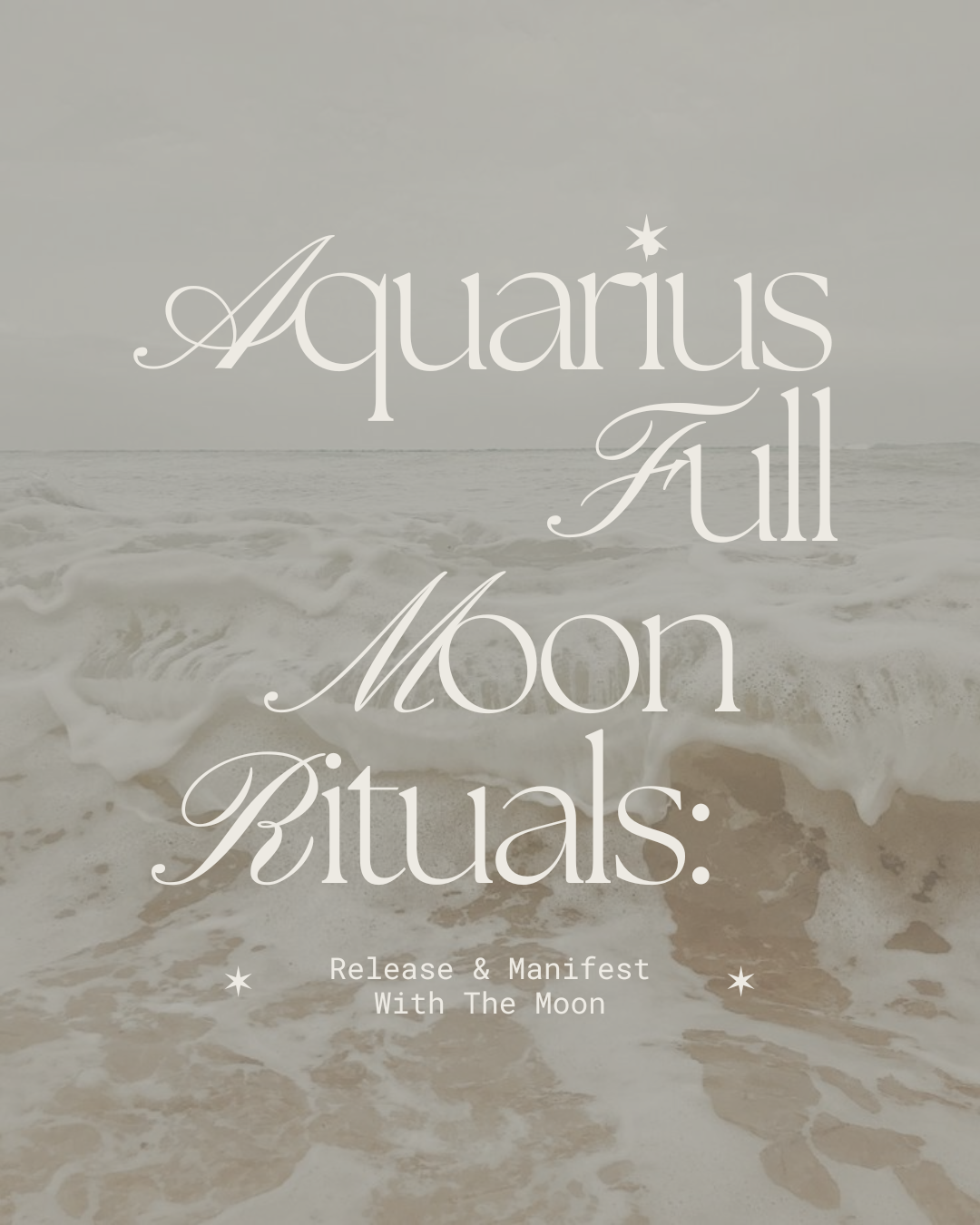 Full Moon in Aquarius Rituals Release & Manifest With The Moon — OUI, WE