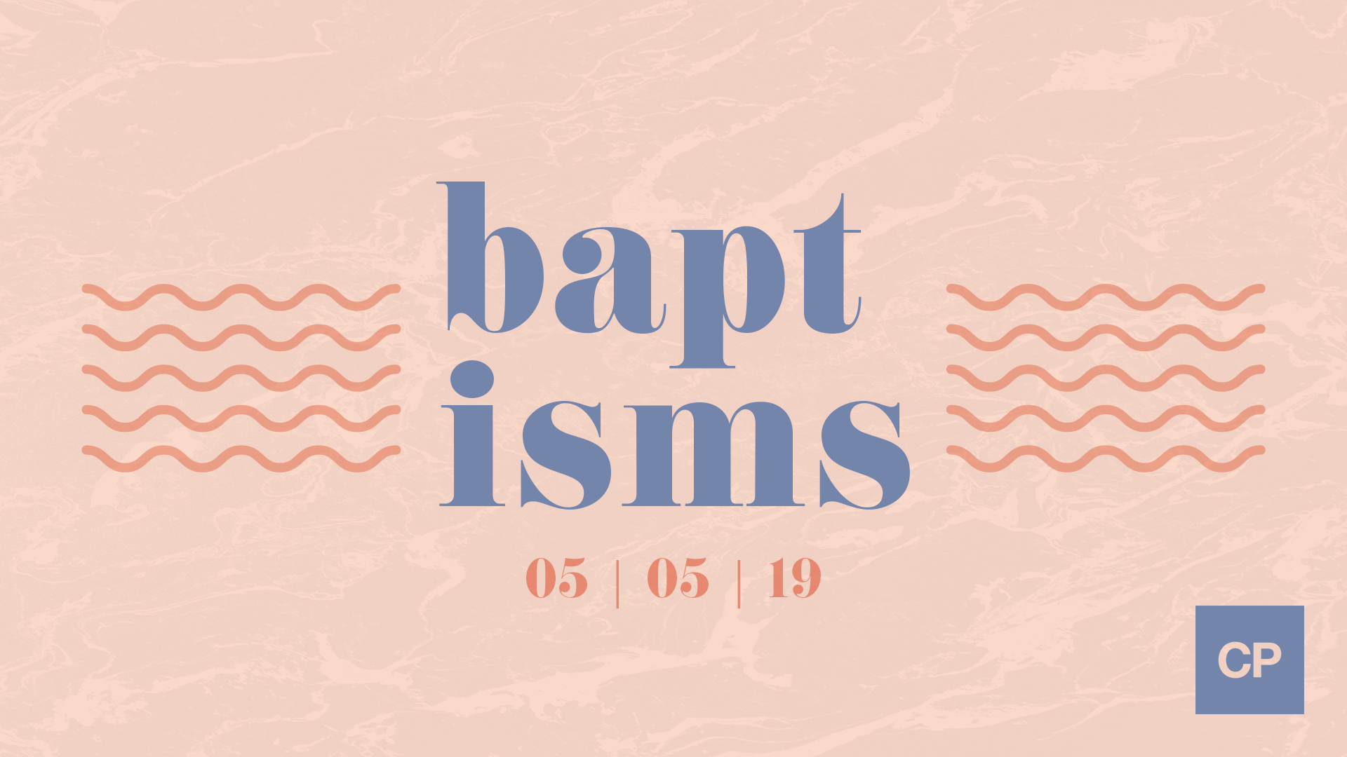 2019-05-01_CP_Baptism_Slide.png