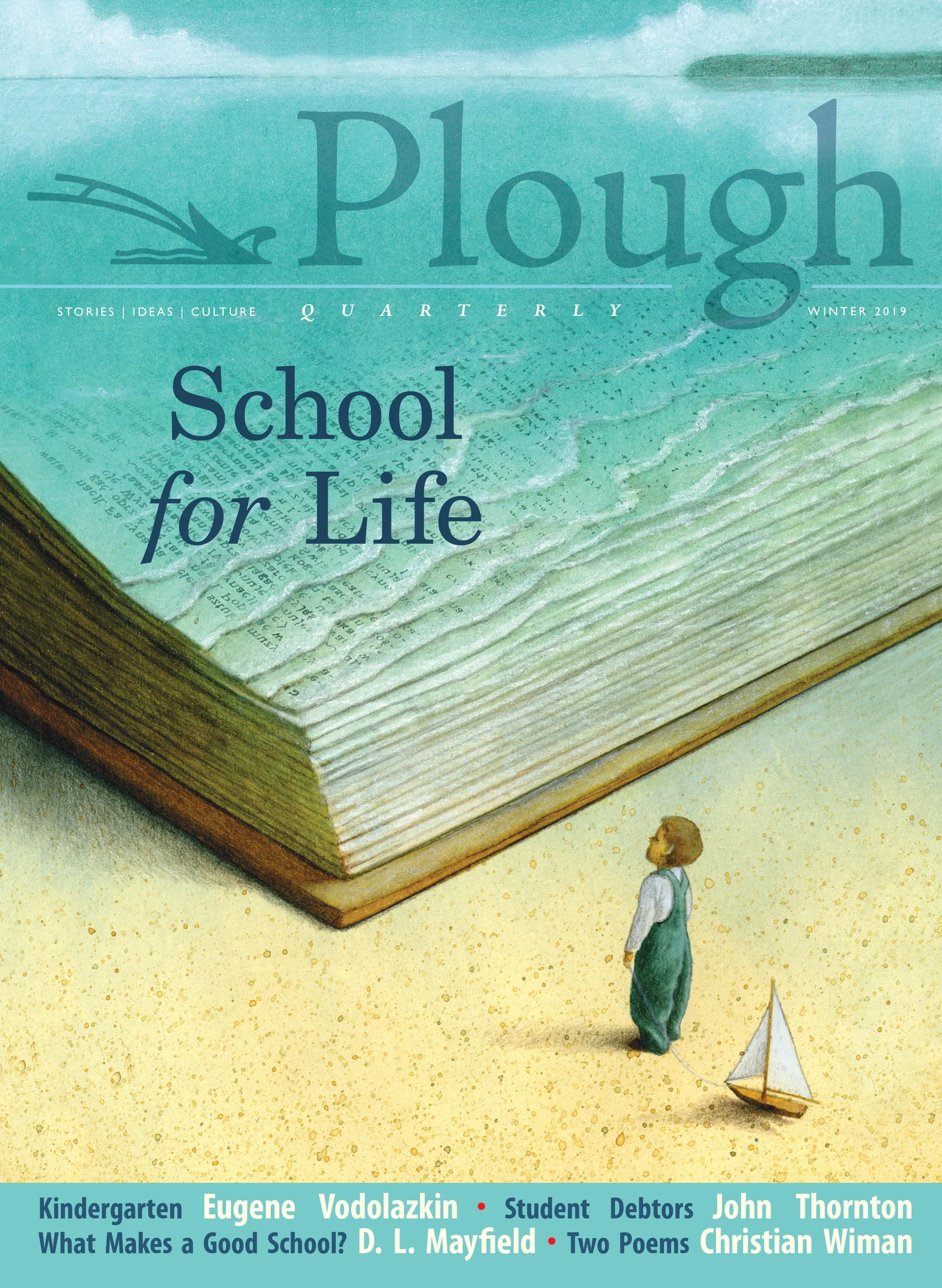 Plough Magazine - Winter 2019 Issue
