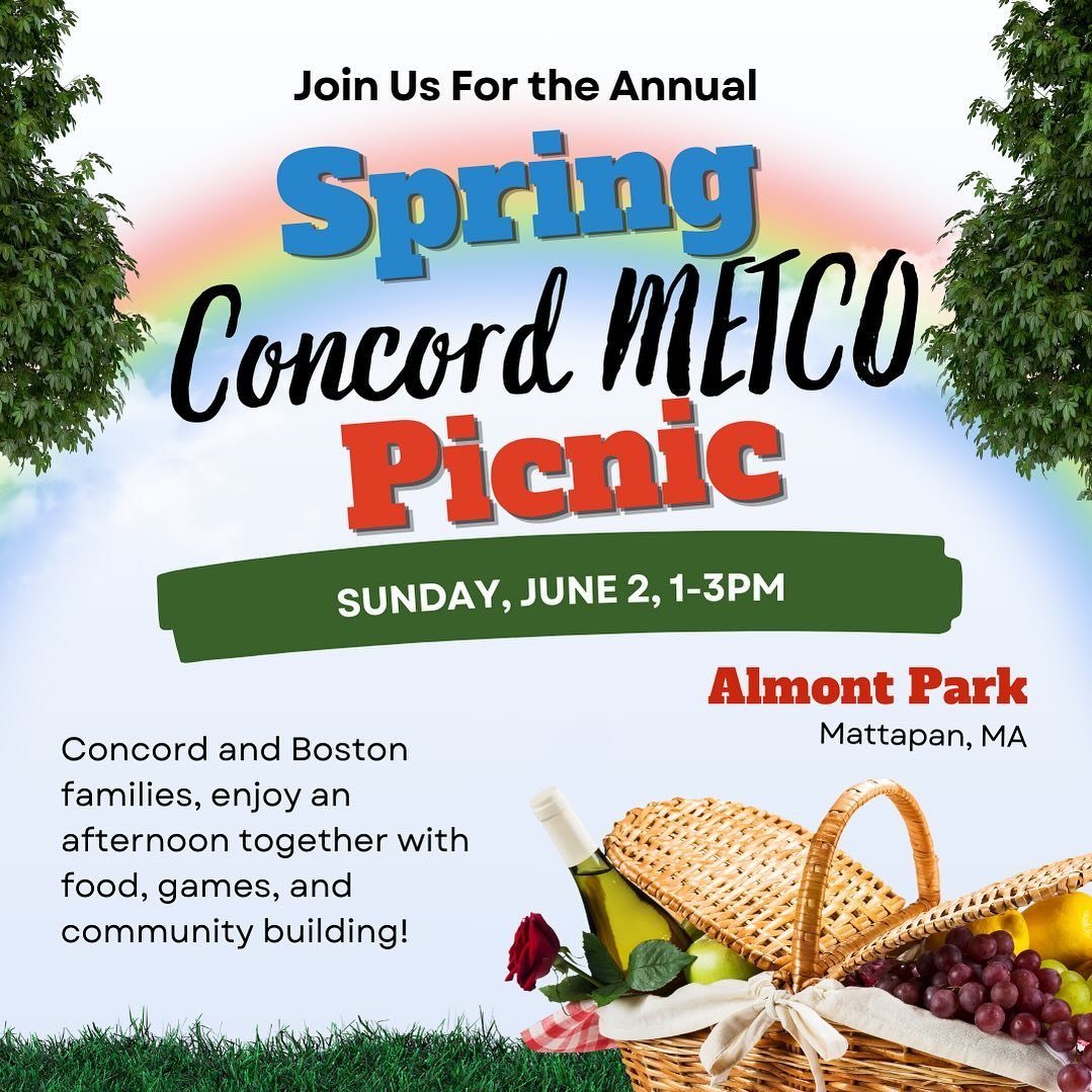 Please join us for the Spring Picnic for Concord and Boston families! We are looking forward to this annual event.

If you can volunteer to support this event, please contact Tanika Williams (tanikaw261@gmail.com). We need volunteers to bring in spor