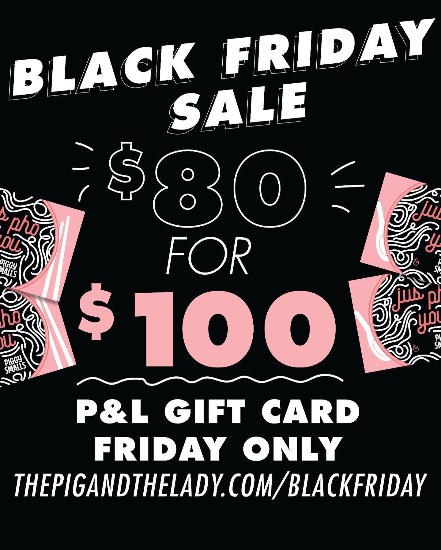 Our #blackfriday Gift Card sale is live now ! Gift cards are valid at both locations @piggysmallshawaii &amp; @pigandthelady . Get them while you can ! Offer ends today at midnight.

All gift cards purchased today will be in effect December 1st. 

Ha