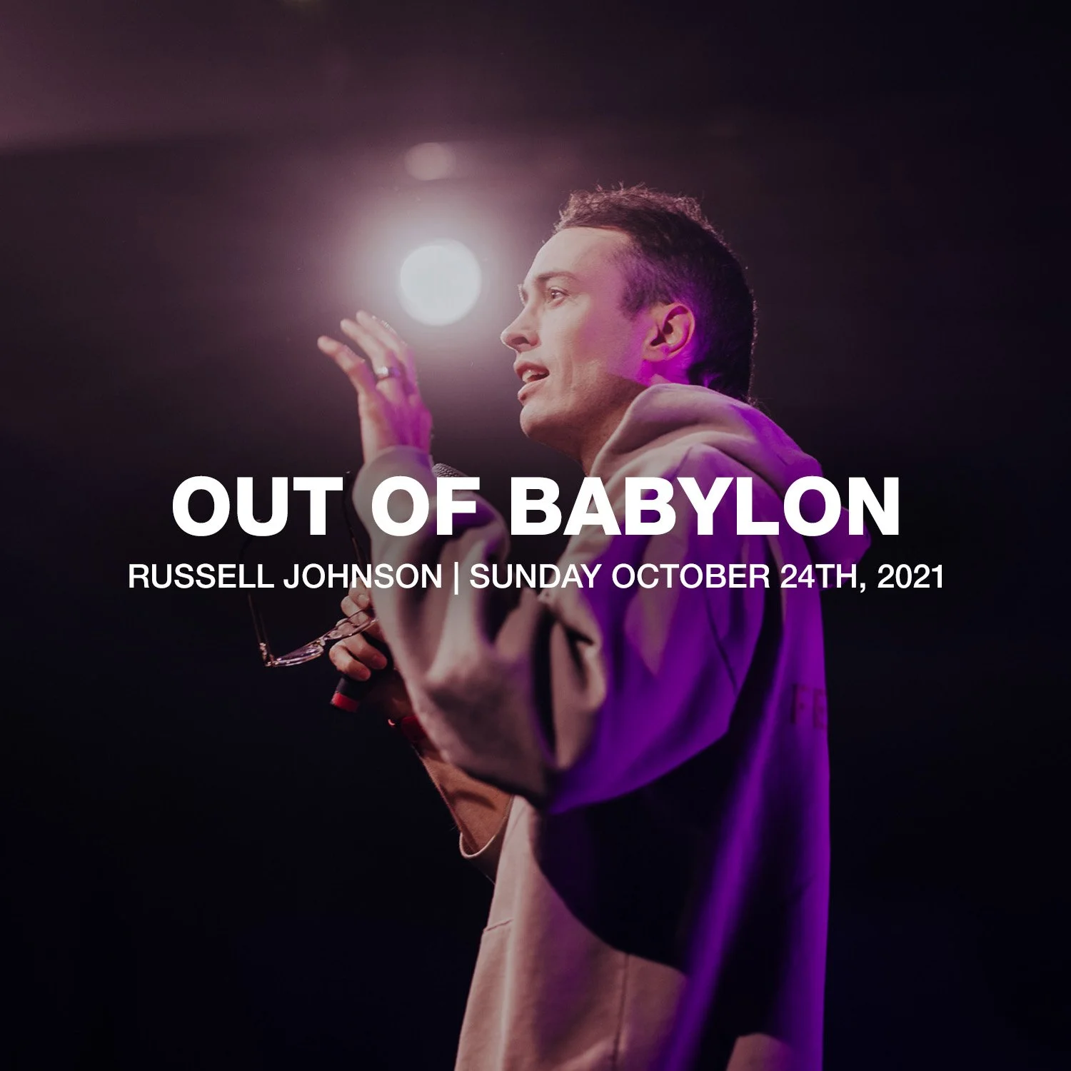 Out Of Babylon | 10.24.21 | Russell Johnson