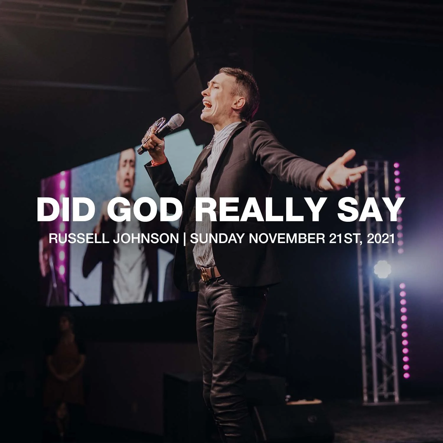Did God Really Say | 11.21.21 | Russell Johnson