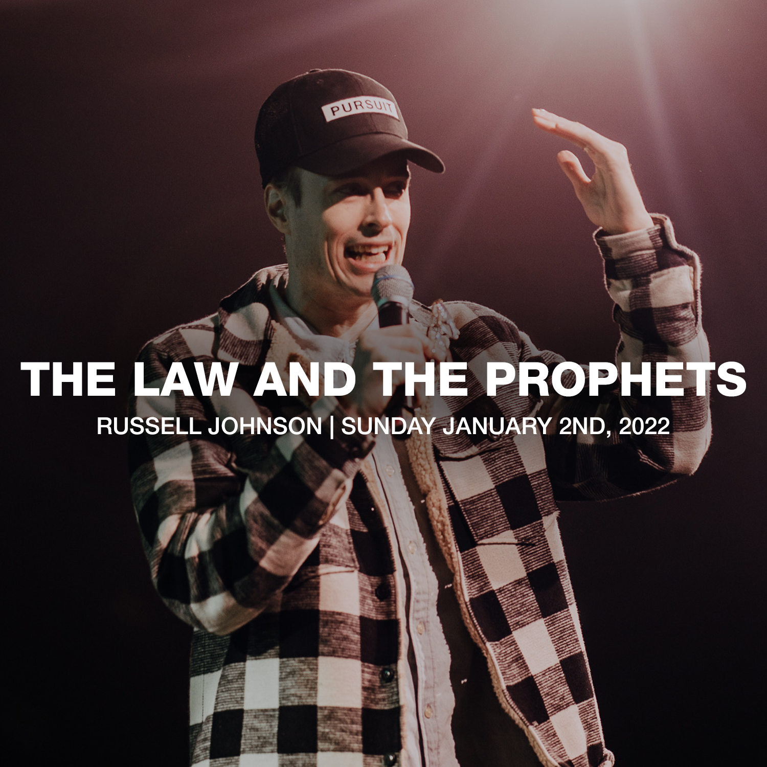 The Law and the Prophets | 1.2.2022 | Russell Johnson