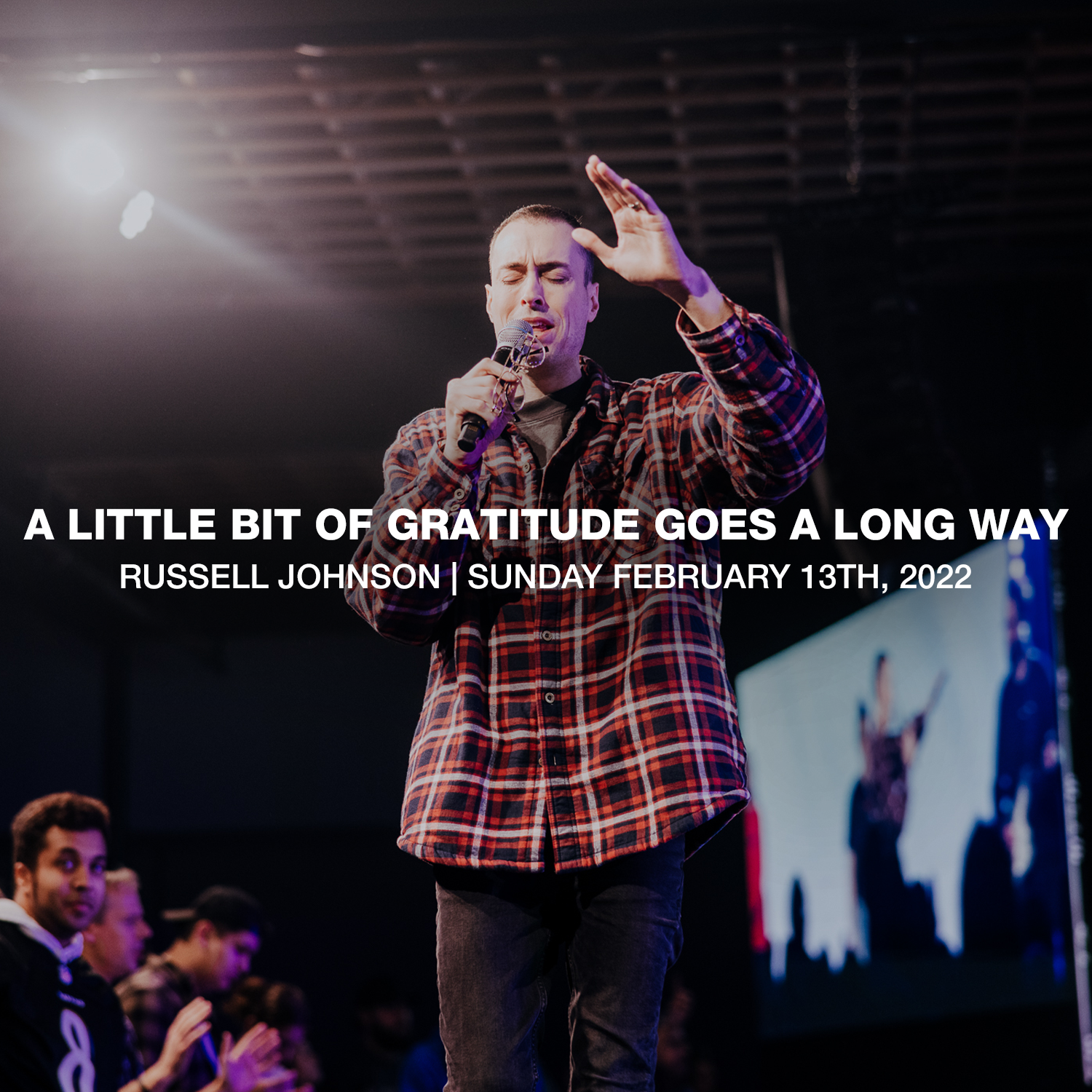 A LITTLE BIT OF GRATITUDE GOES A LONG WAY | 02.13.22 |  RUSSELL JOHNSON