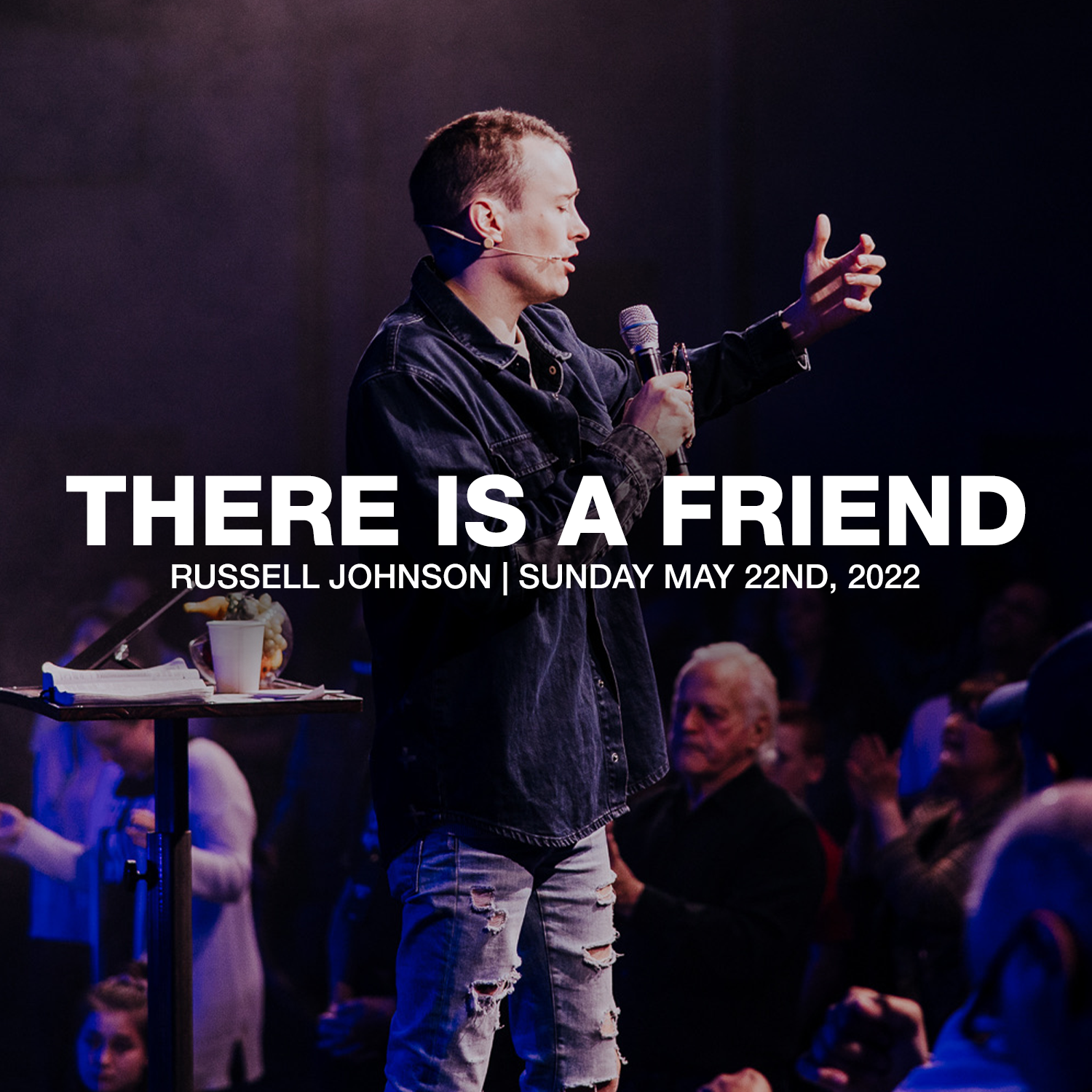 There is a Friend | 05.22.02 | Russell Johnson
