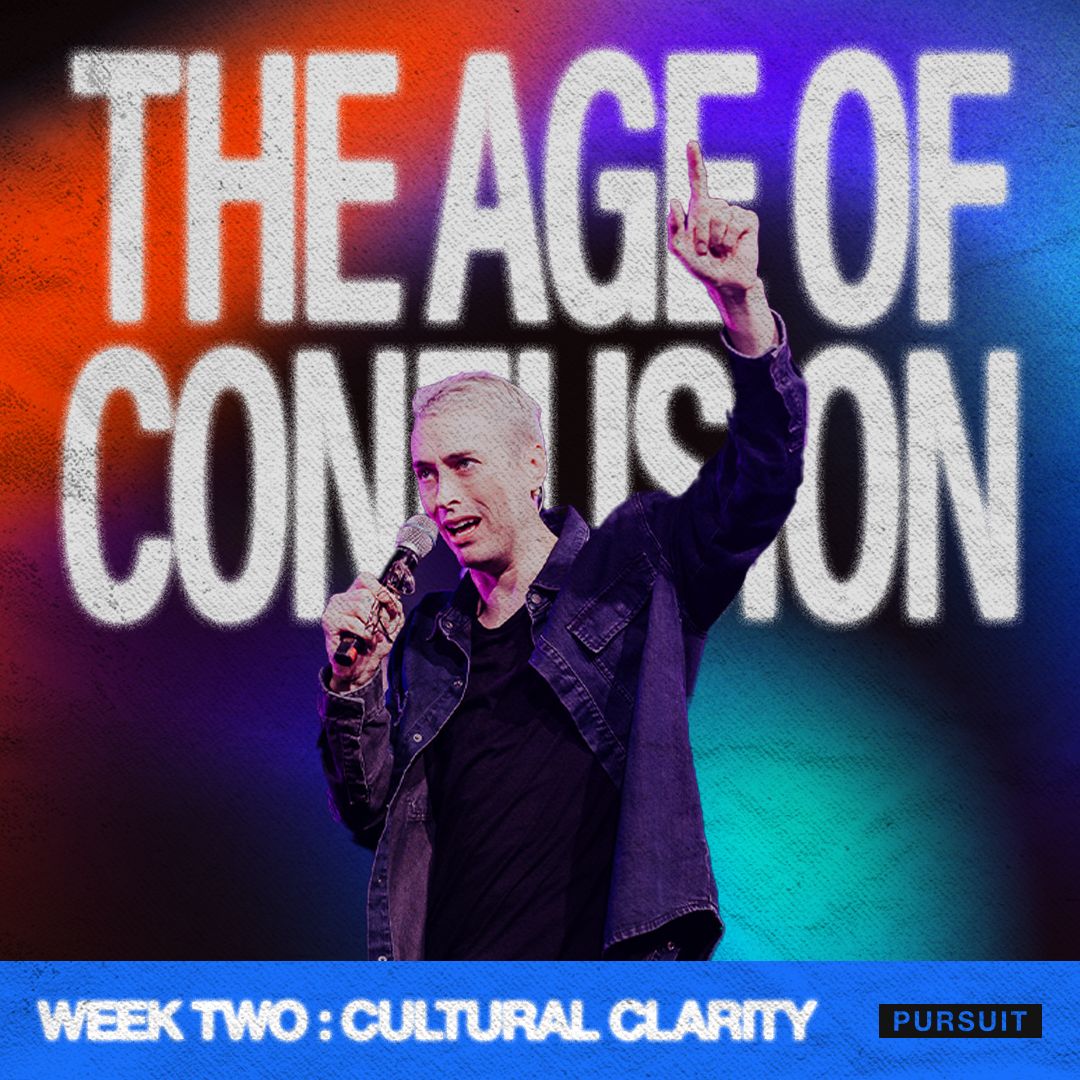Age of Confusion Week 2: Cultural Clarity | Russell Johnson | 06.26.22