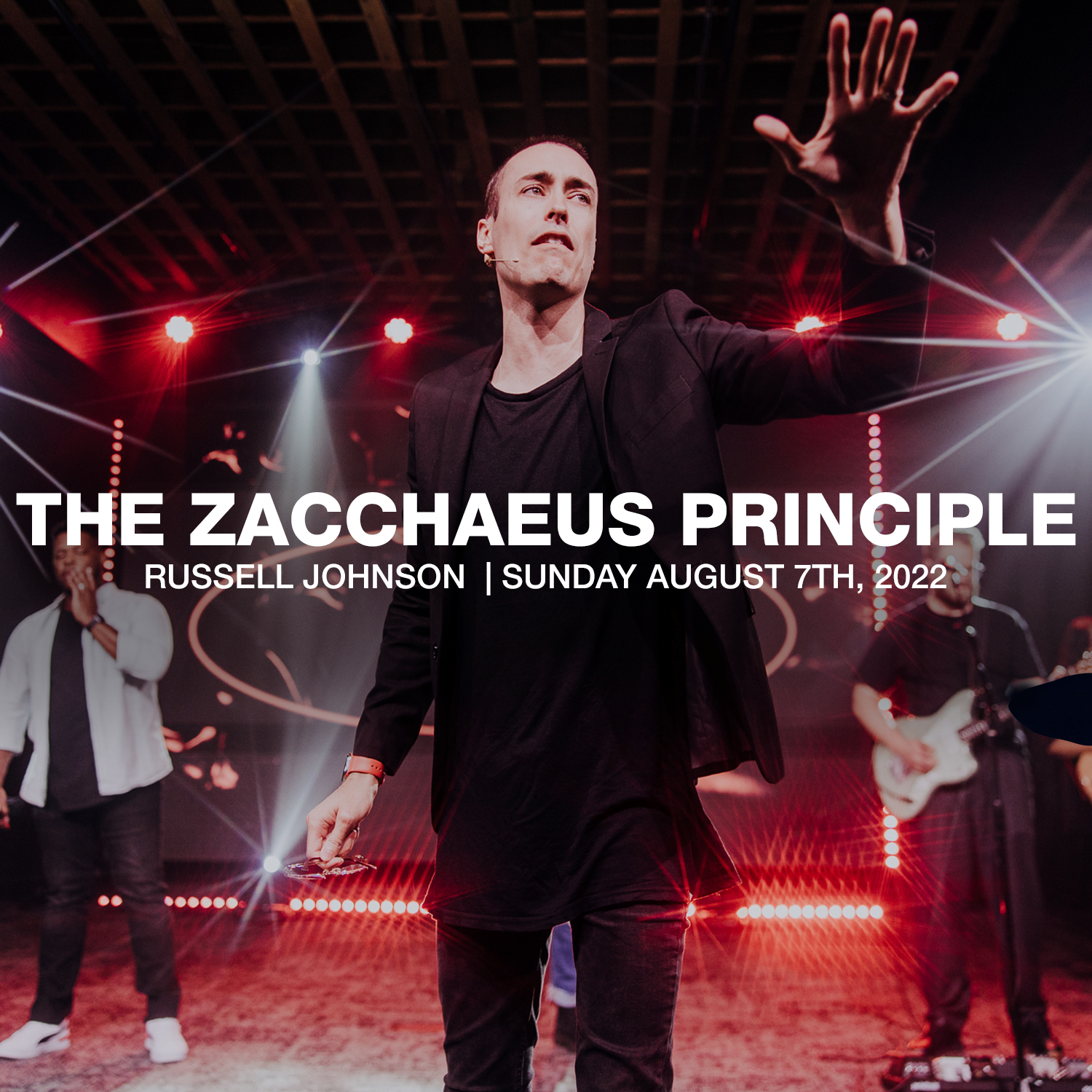 The Zacchaeus Principle | Russell Johnson | 08.07.22
