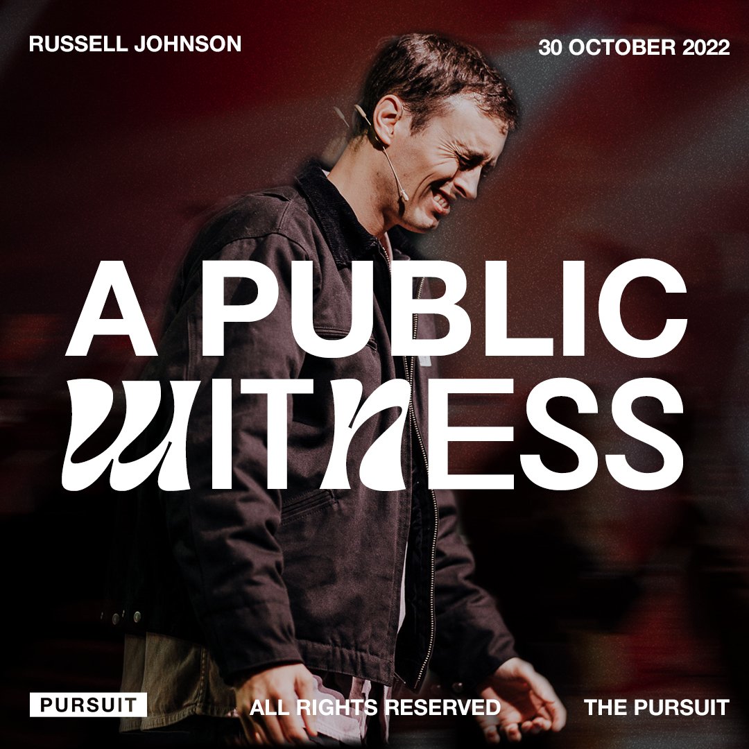 A Public Witness | Russell Johnson | 10.30.22