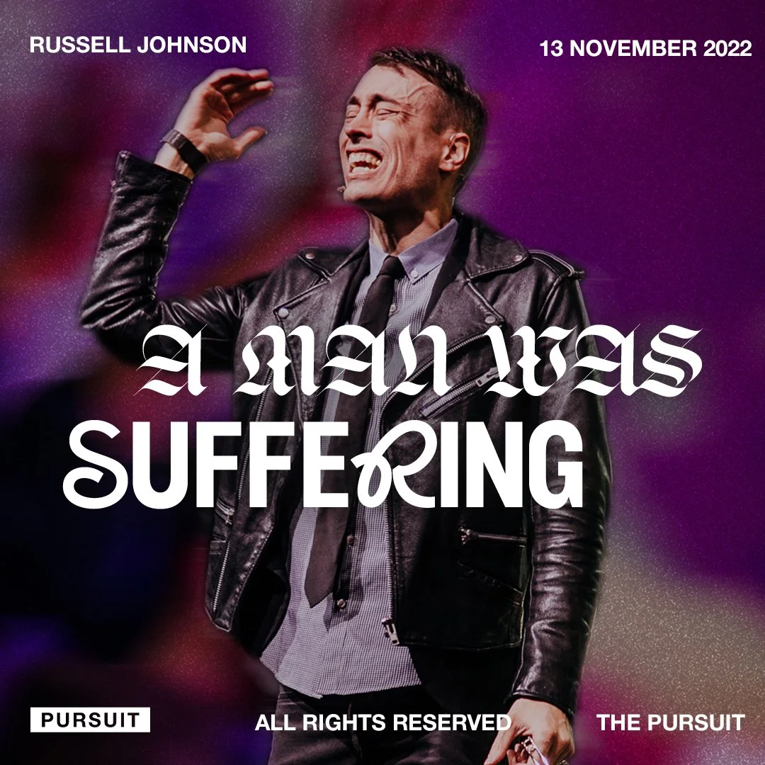 A Man Was Suffering | Russell Johnson | 11.13.22