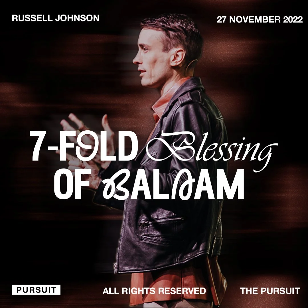7-Fold Blessing of Balaam | Russell Johnson | 11.27.22