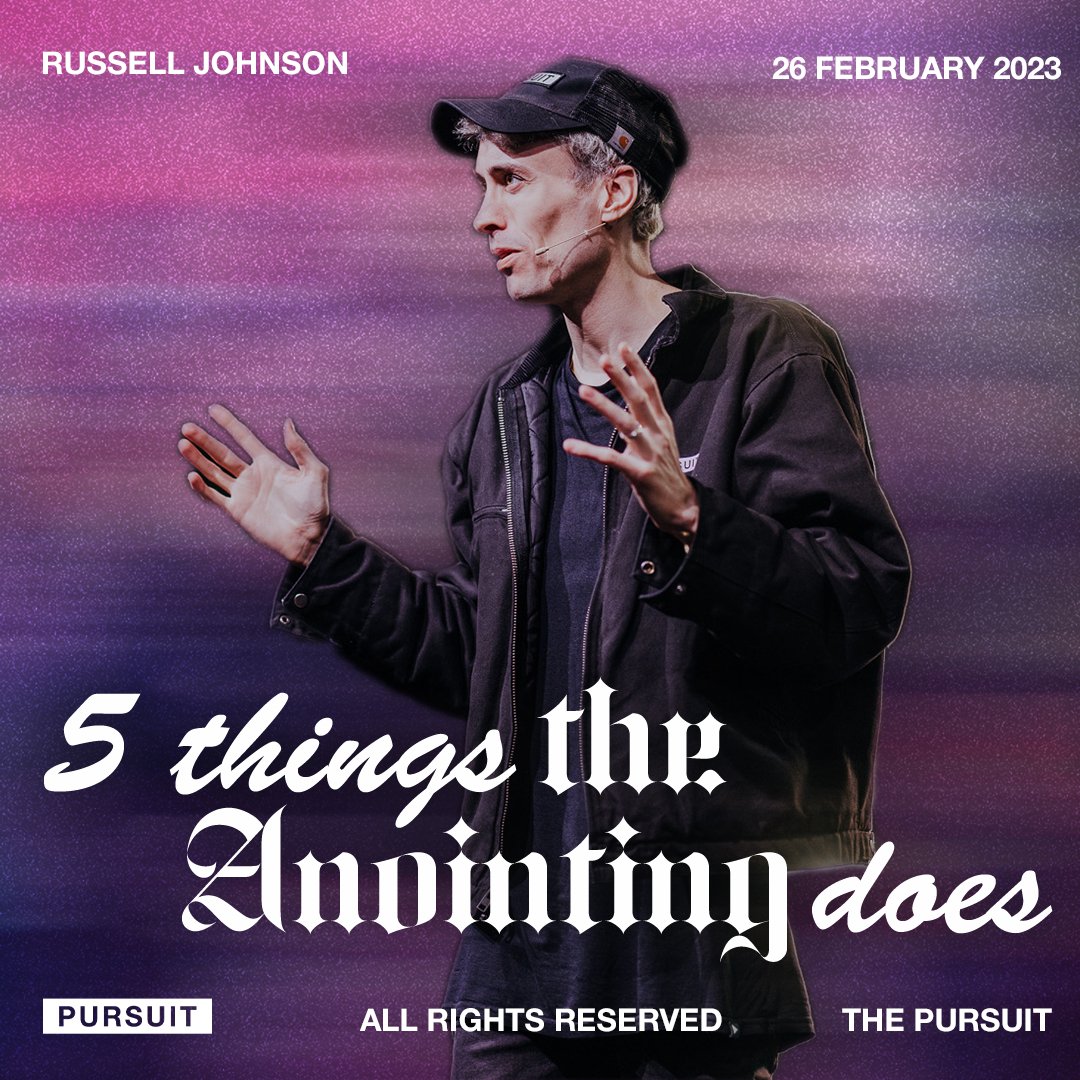 5 Things The Anointing Does | Russell Johnson | 02.26.23
